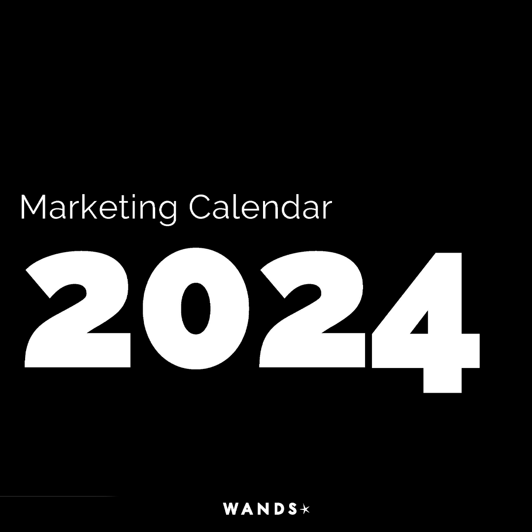 WANDS Marketing Calendar